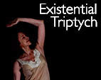 Existential Triptych